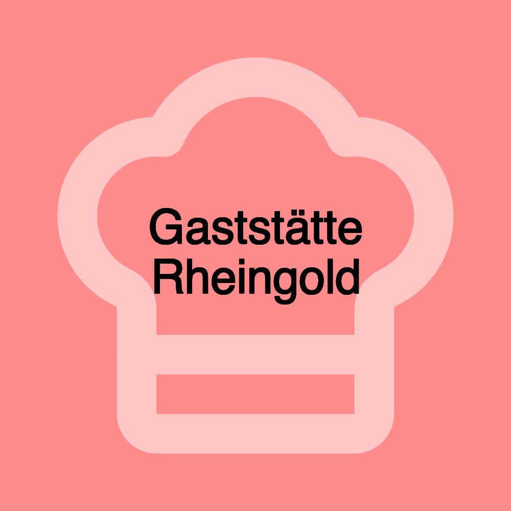 Gaststätte Rheingold