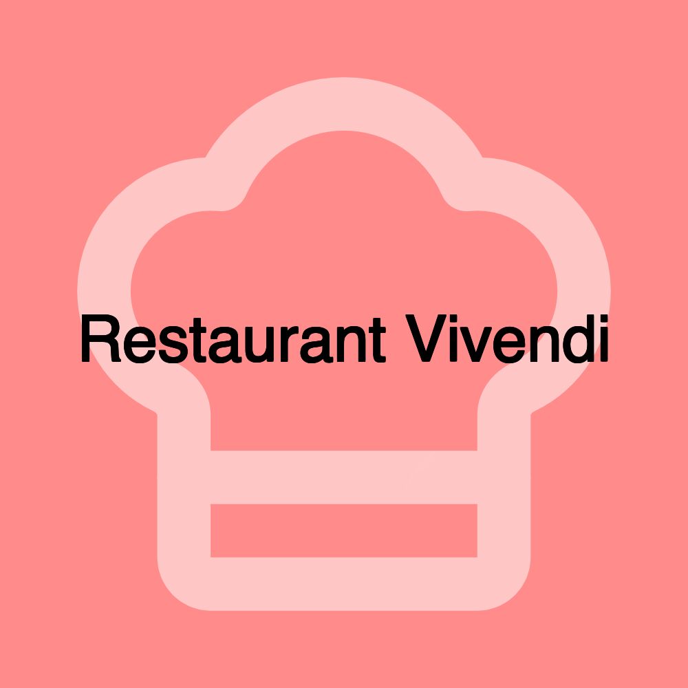 Restaurant Vivendi