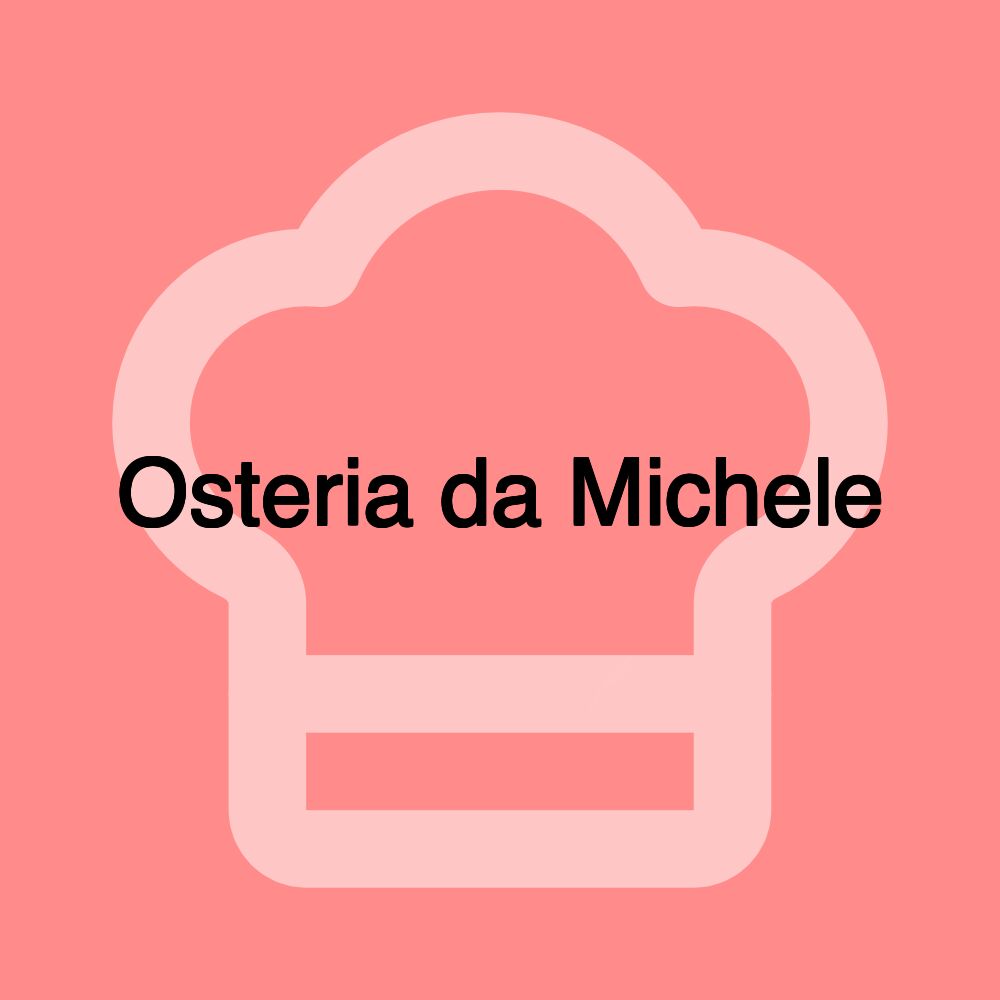 Osteria da Michele