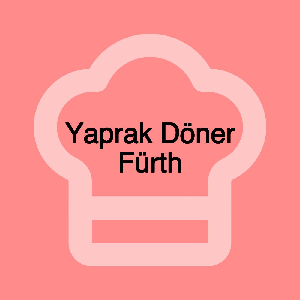 Yaprak Döner Fürth