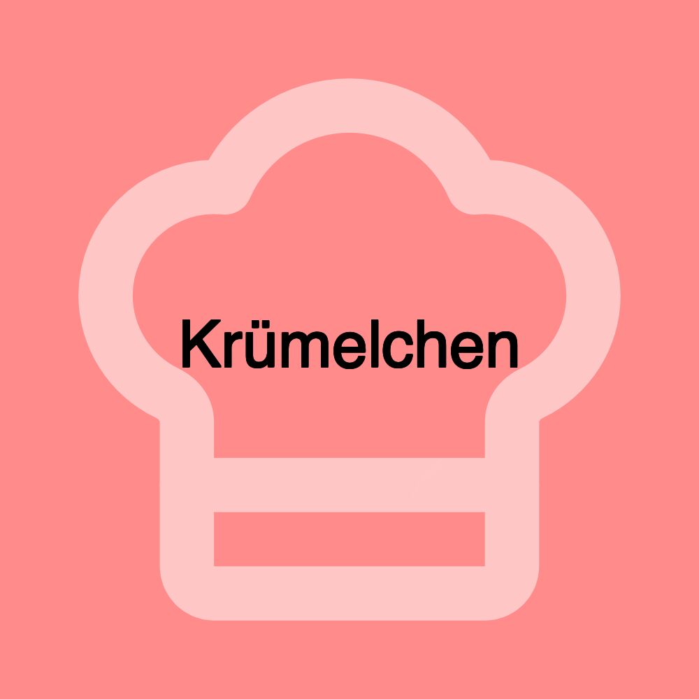 Krümelchen