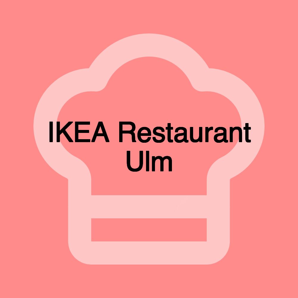 IKEA Restaurant Ulm