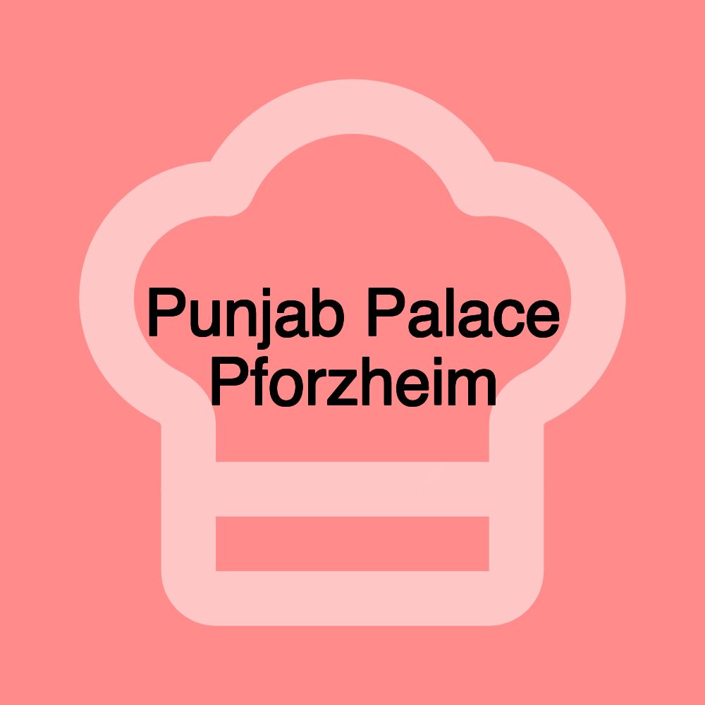 Punjab Palace Pforzheim