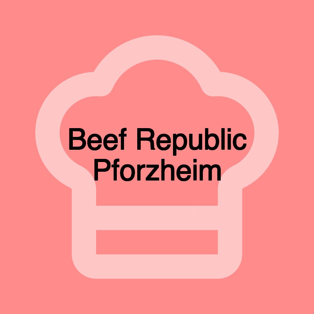 Beef Republic Pforzheim