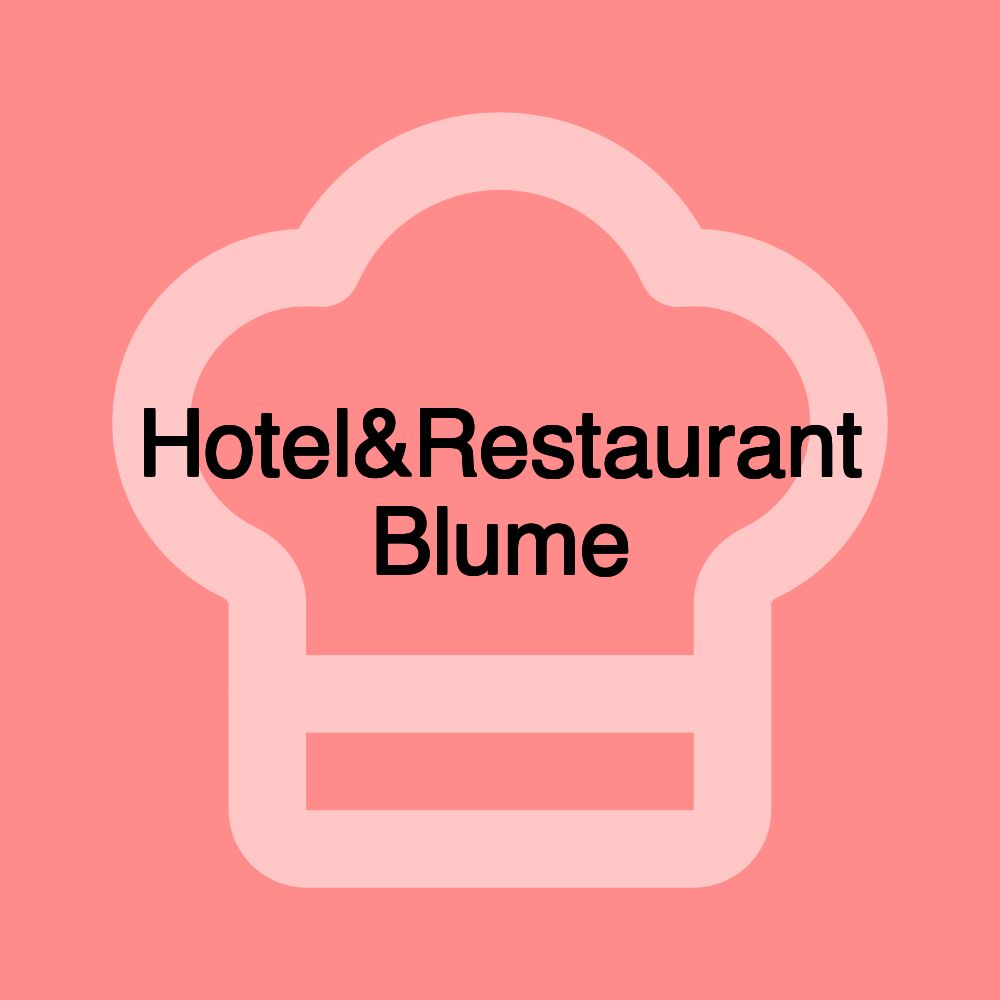 Hotel&Restaurant Blume