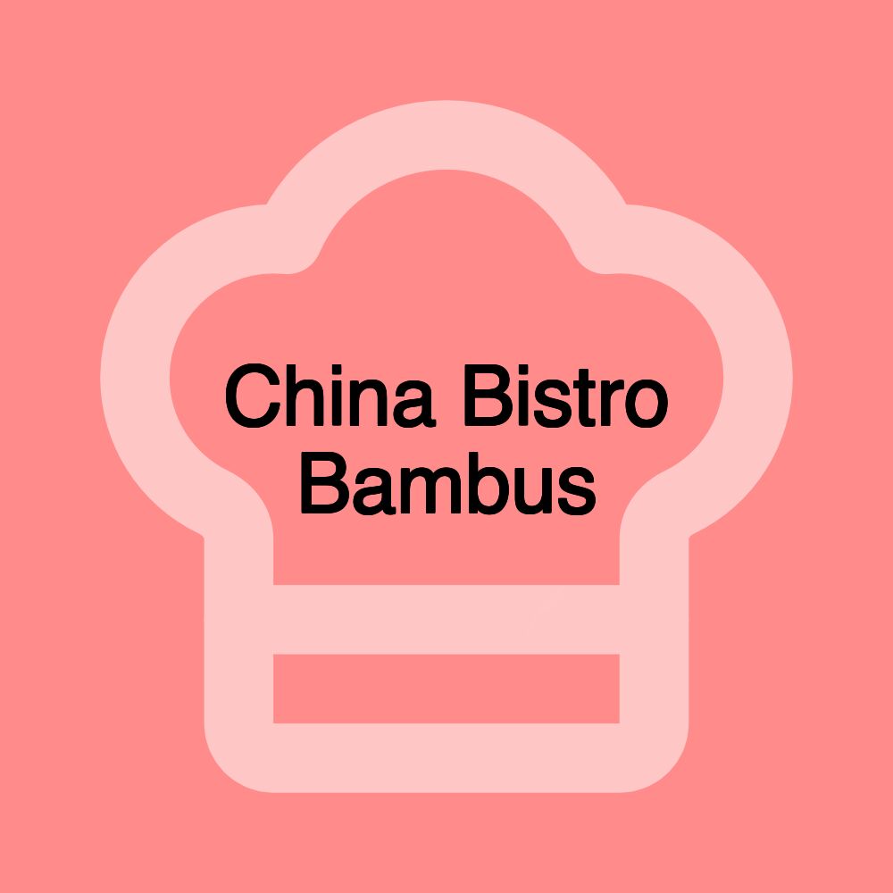 China Bistro Bambus