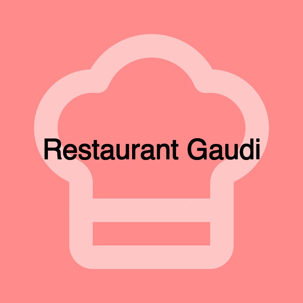 Restaurant Gaudi