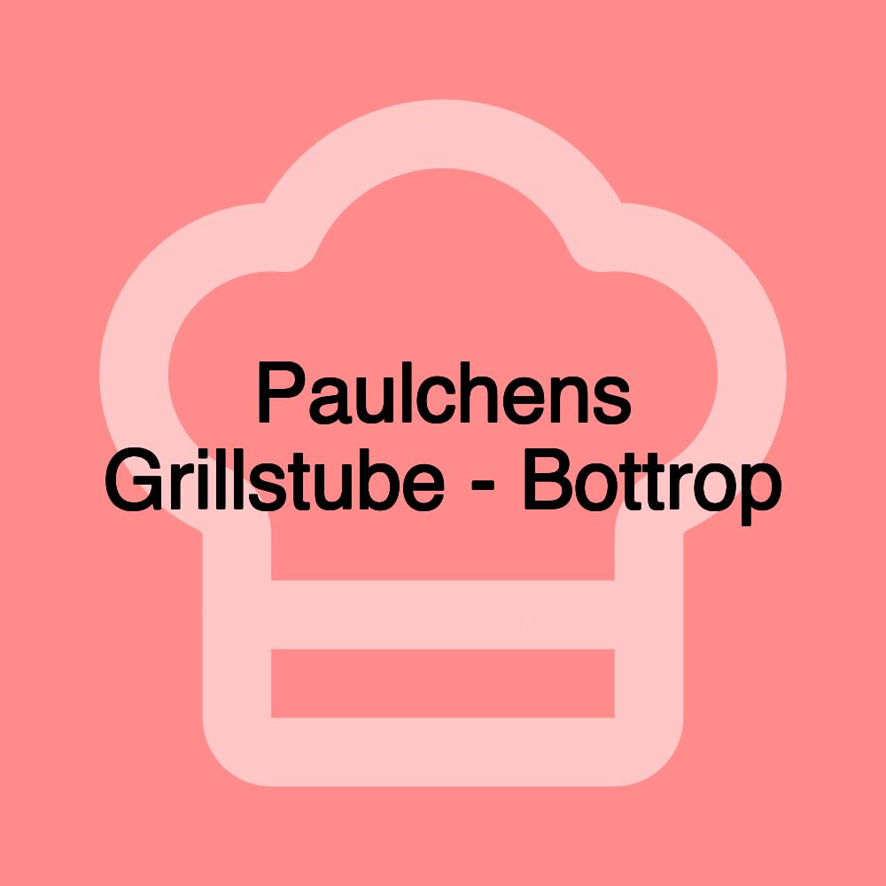 Paulchens Grillstube - Bottrop