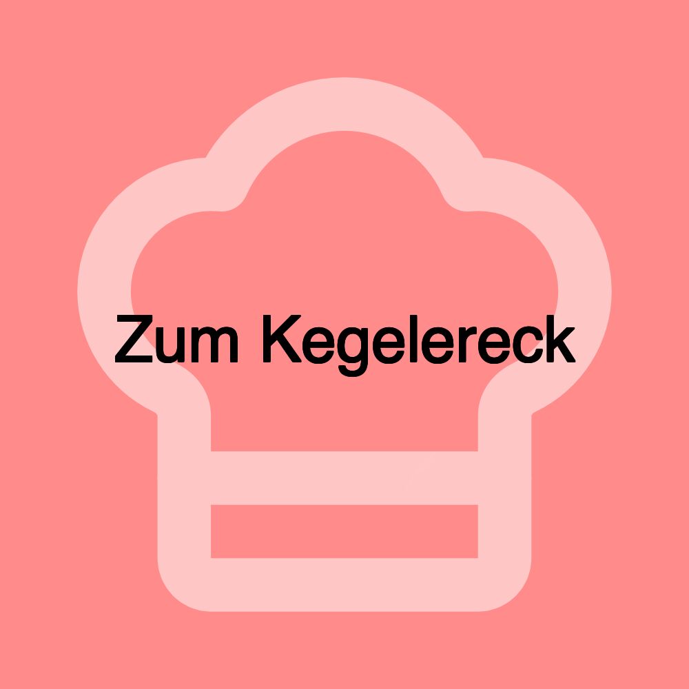 Zum Kegelereck