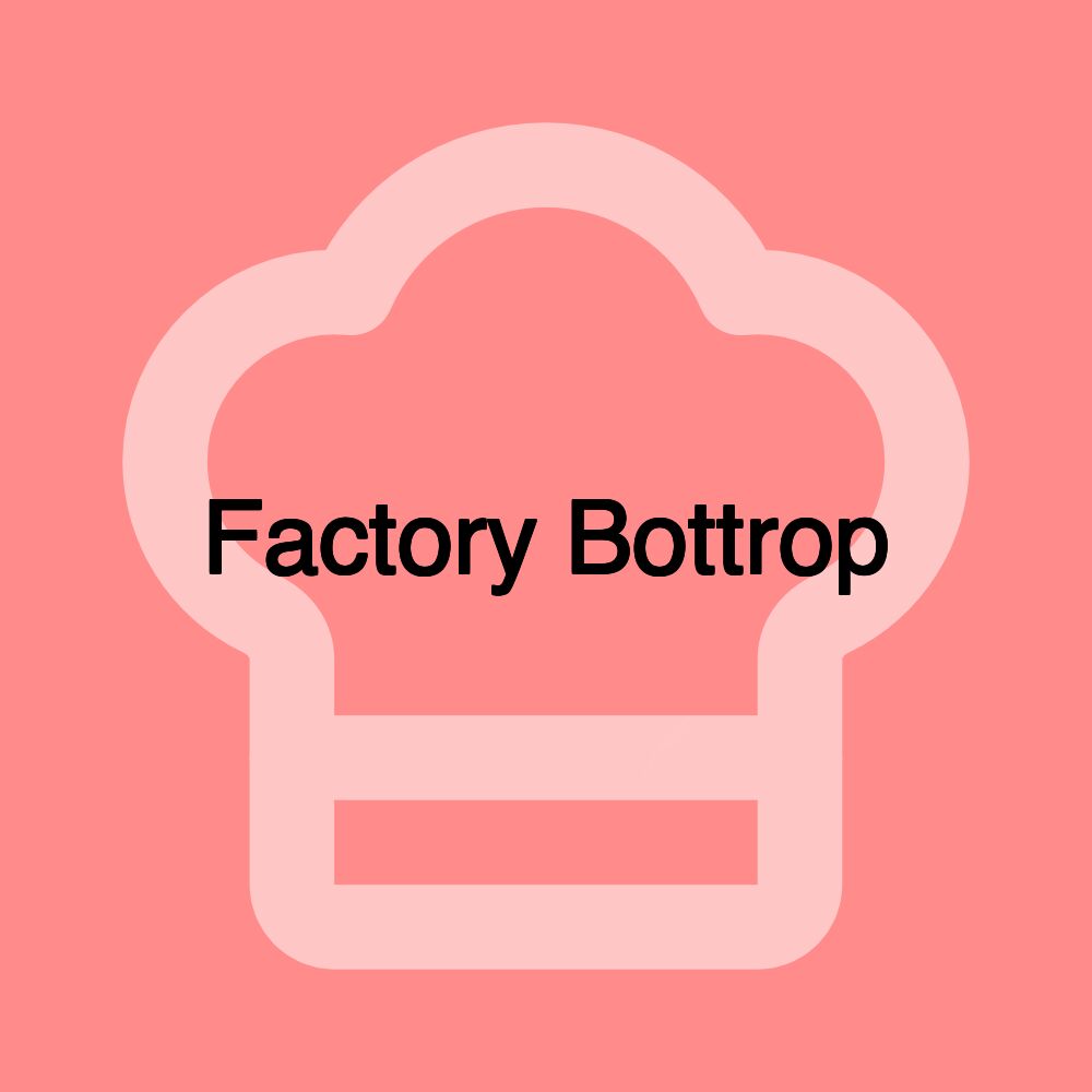 Factory Bottrop