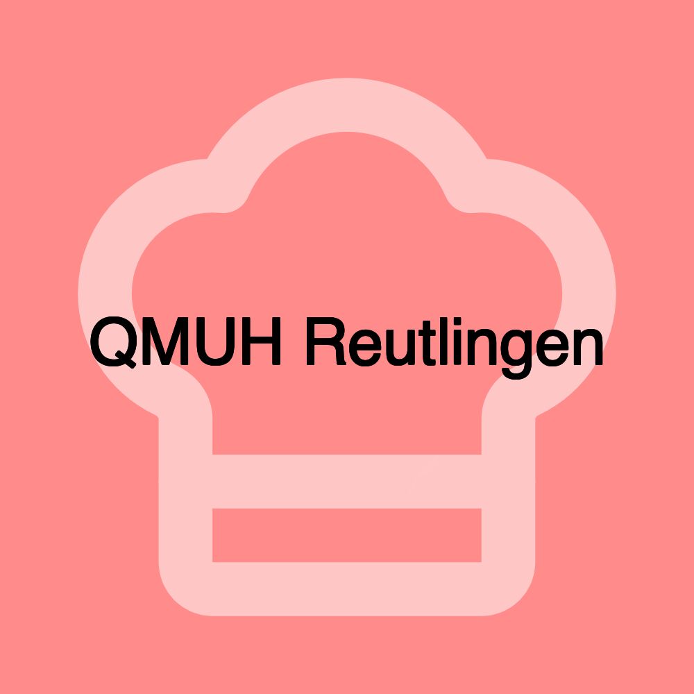 QMUH Reutlingen