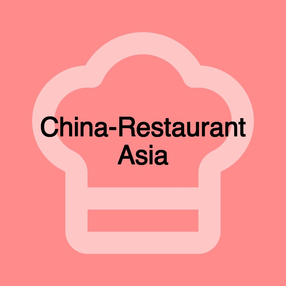 China-Restaurant Asia