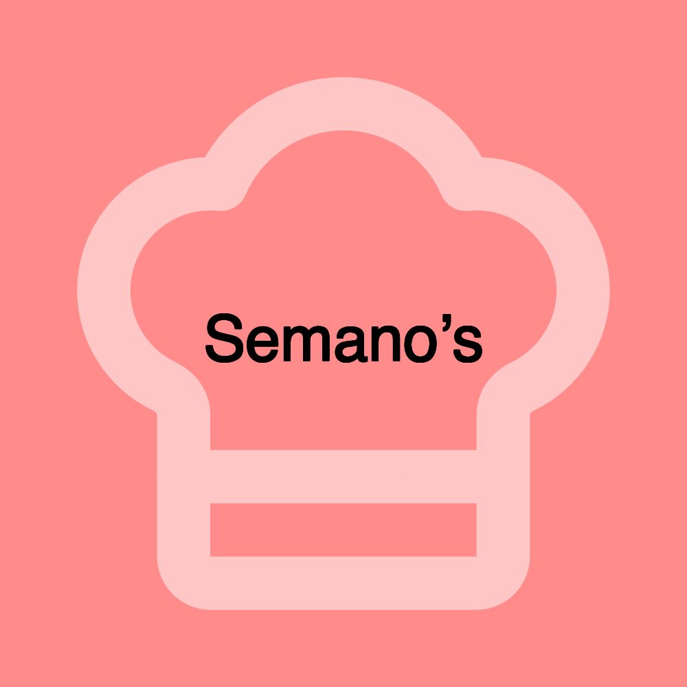 Semano’s