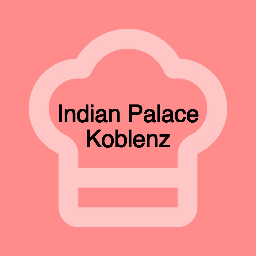 Indian Palace Koblenz