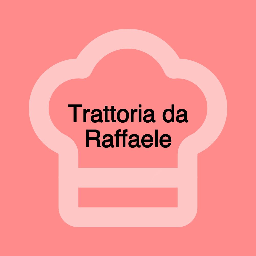 Trattoria da Raffaele