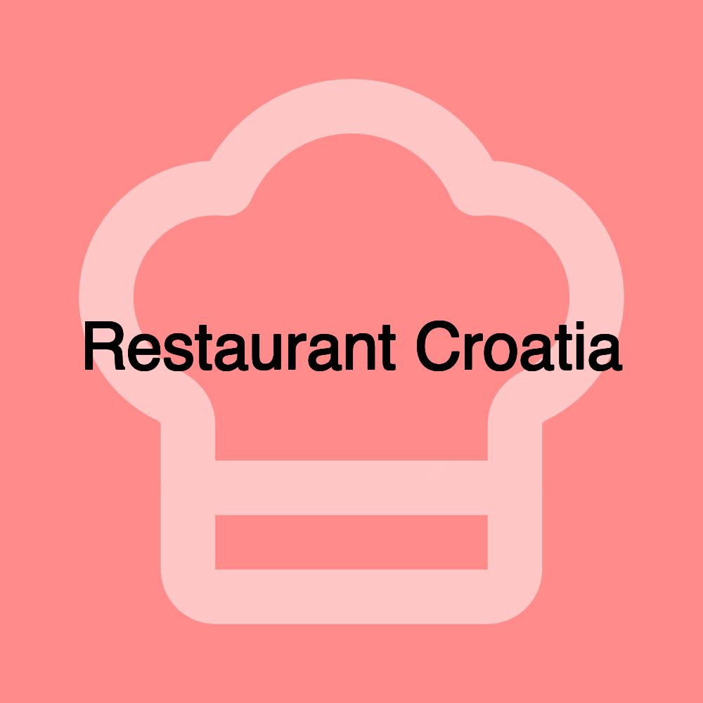 Restaurant Croatia