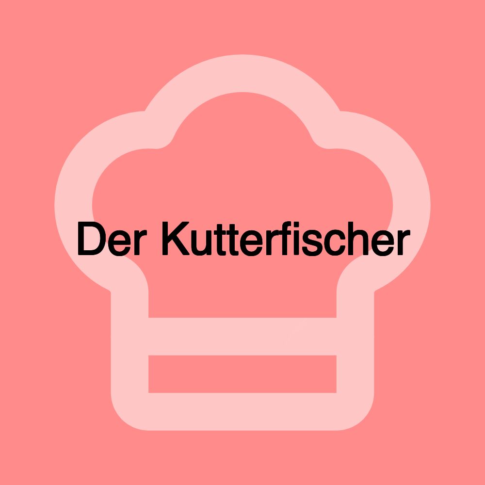 Der Kutterfischer