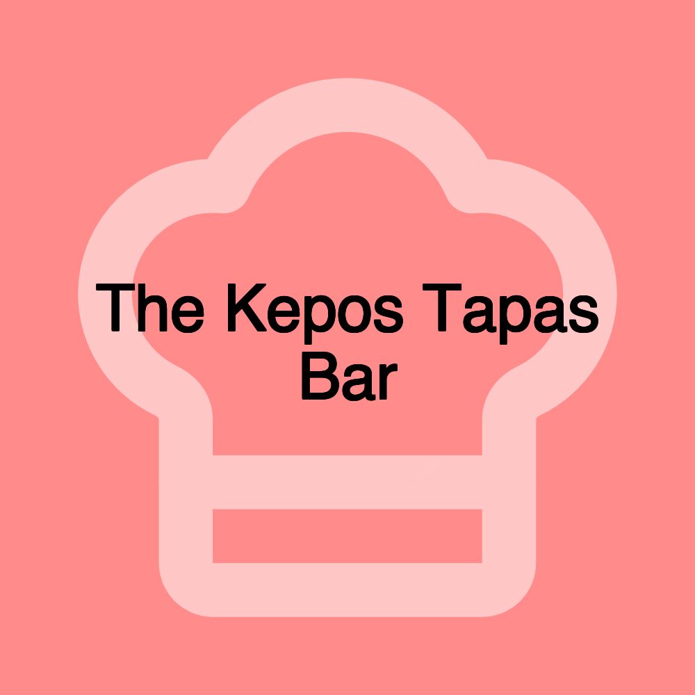 The Kepos Tapas Bar