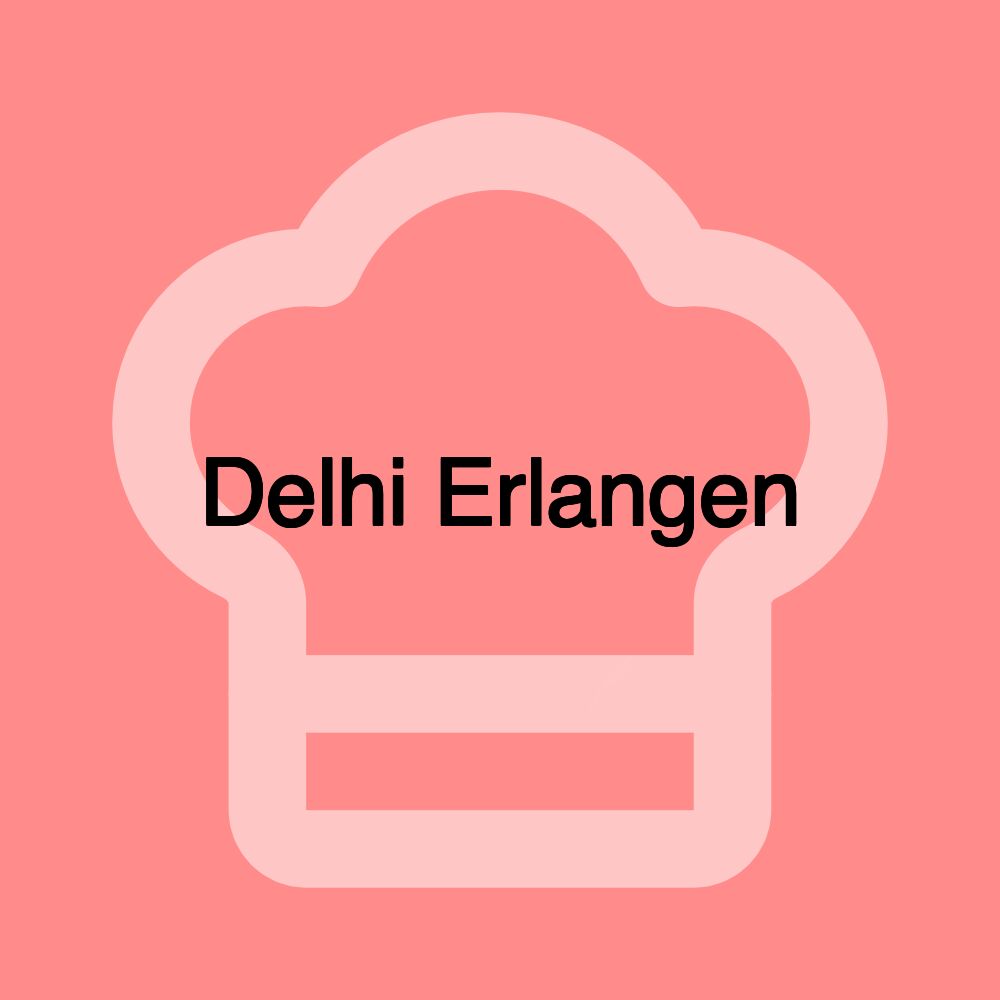 Delhi Erlangen