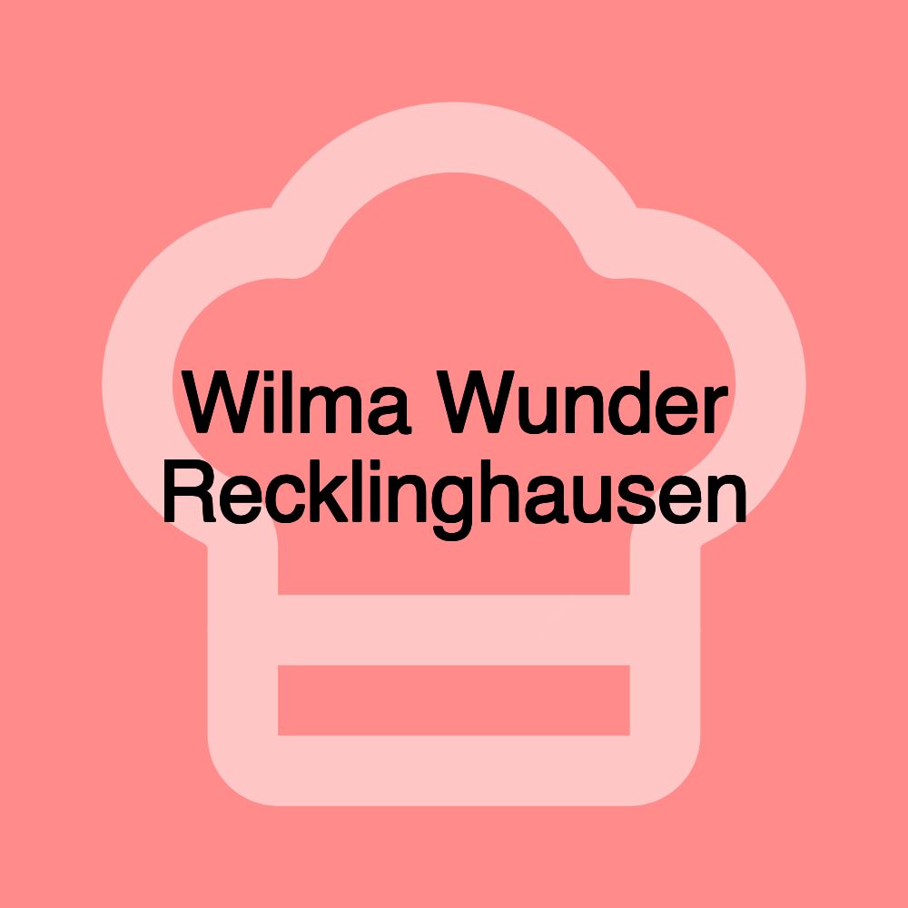 Wilma Wunder Recklinghausen