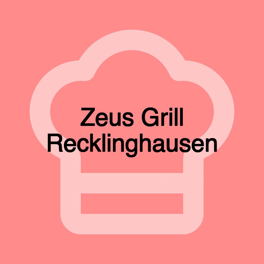 Zeus Grill Recklinghausen