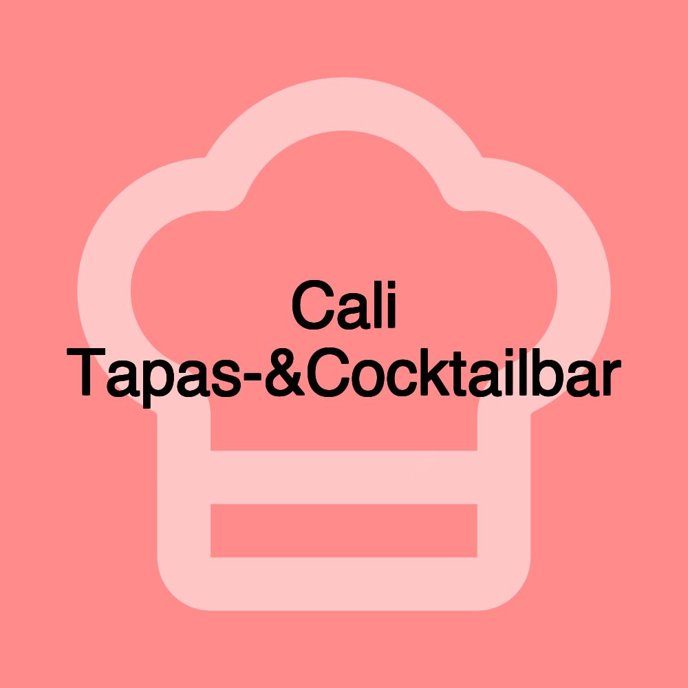 Cali Tapas-&Cocktailbar