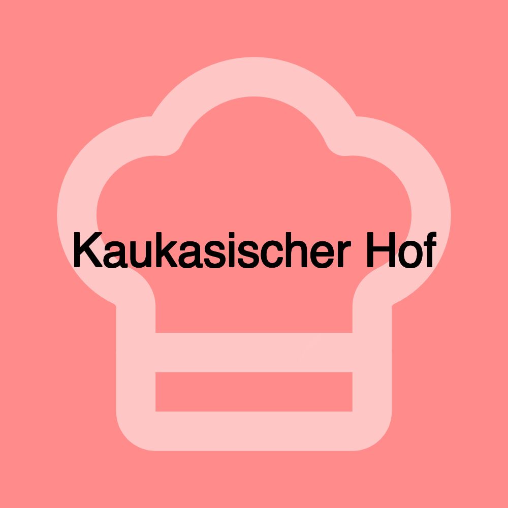 Kaukasischer Hof