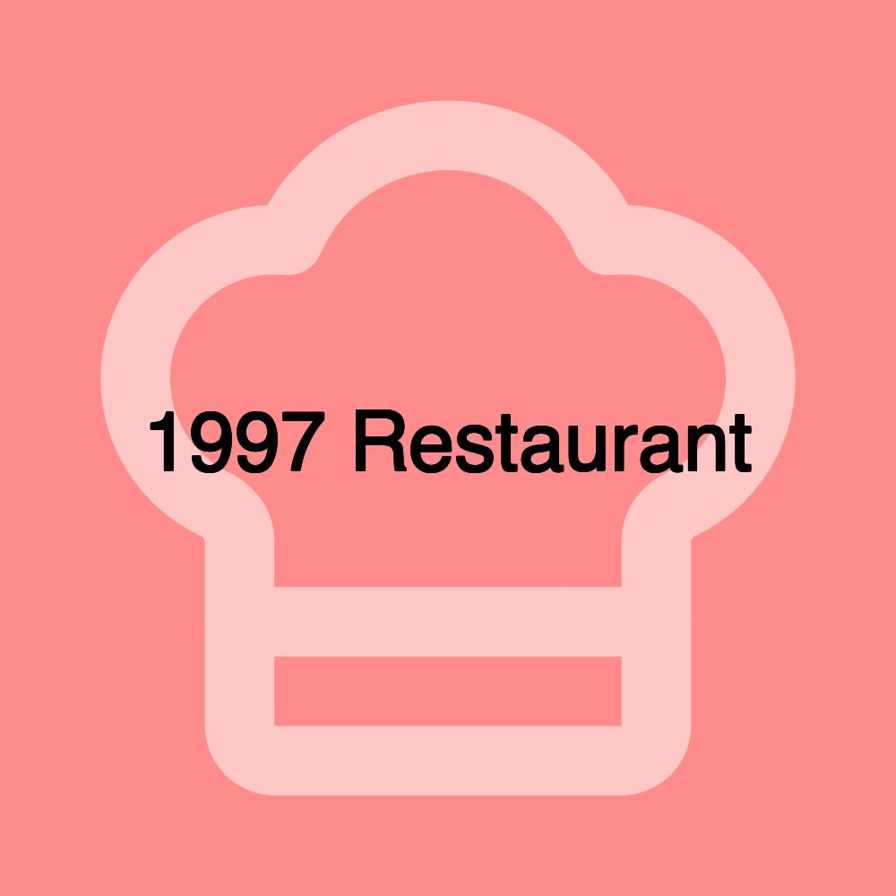 1997 Restaurant