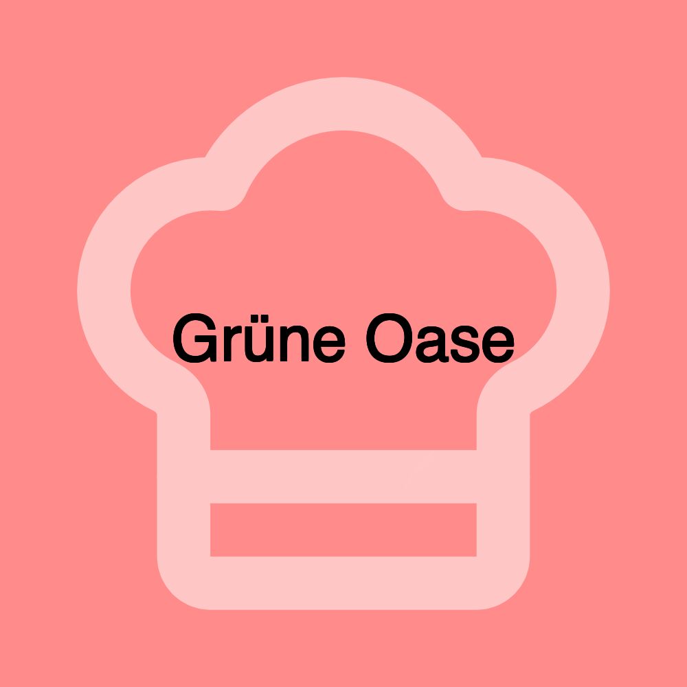 Grüne Oase