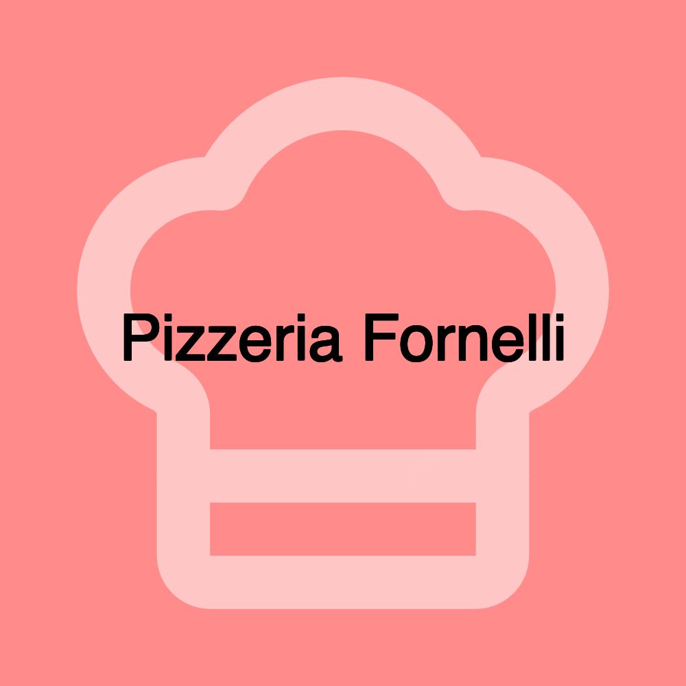 Pizzeria Fornelli