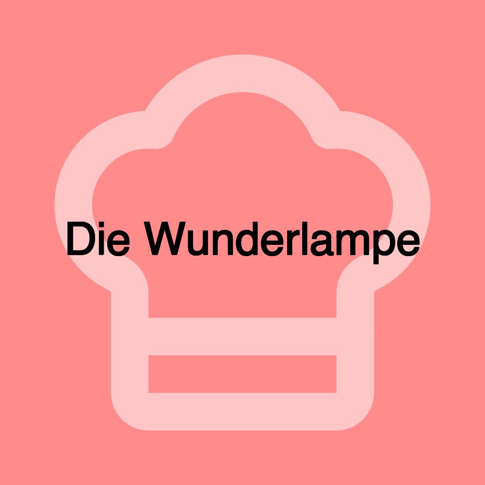 Die Wunderlampe