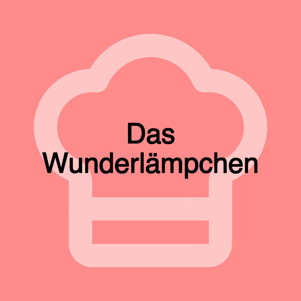 Das Wunderlämpchen