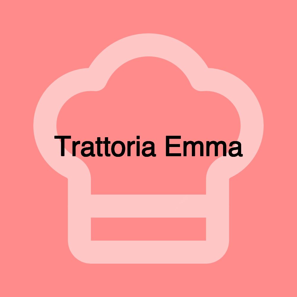 Trattoria Emma