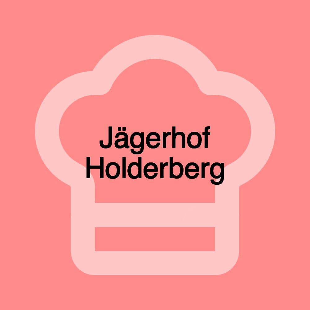 Jägerhof Holderberg