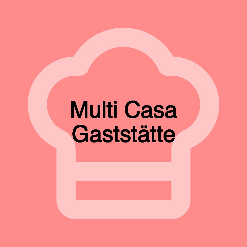 Multi Casa Gaststätte