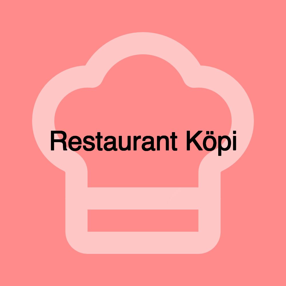 Restaurant Köpi