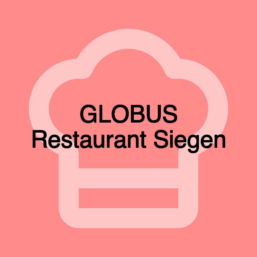 GLOBUS Restaurant Siegen