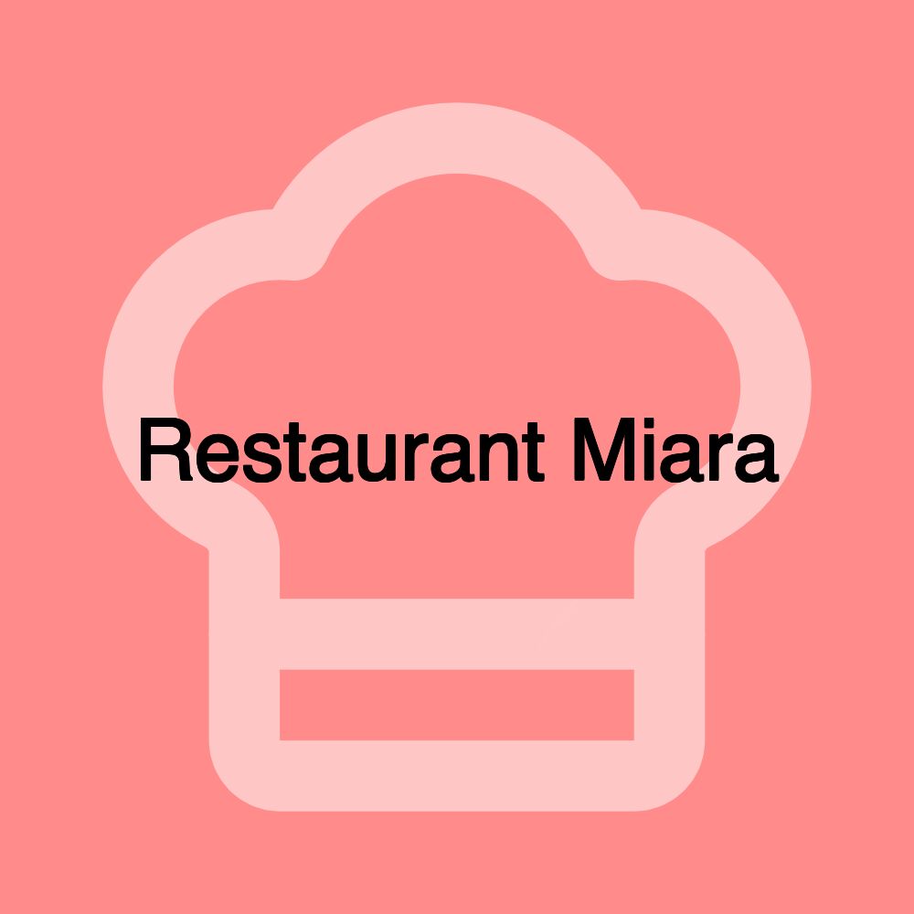 Restaurant Miara