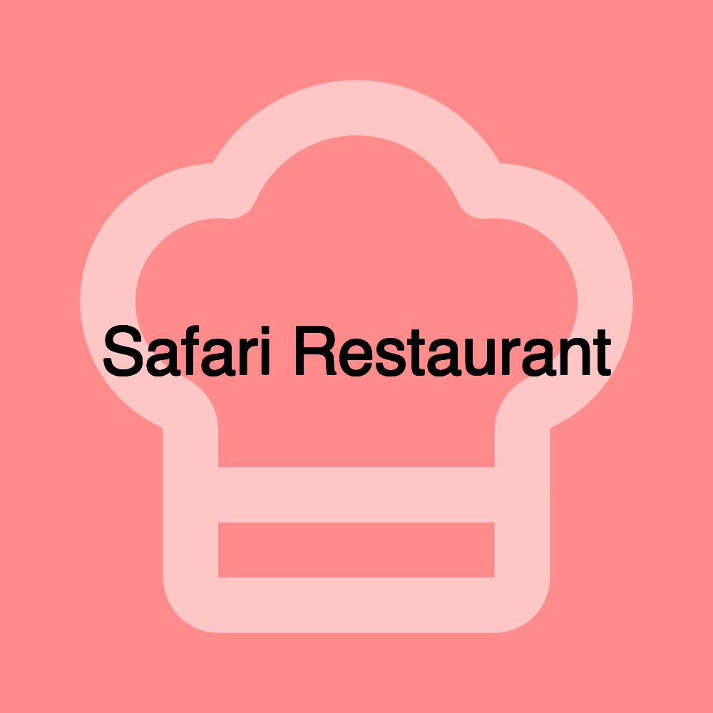 Safari Restaurant