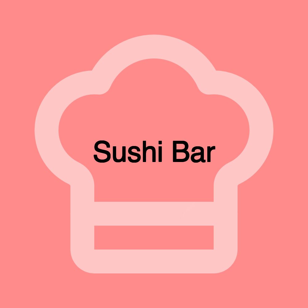 Sushi Bar