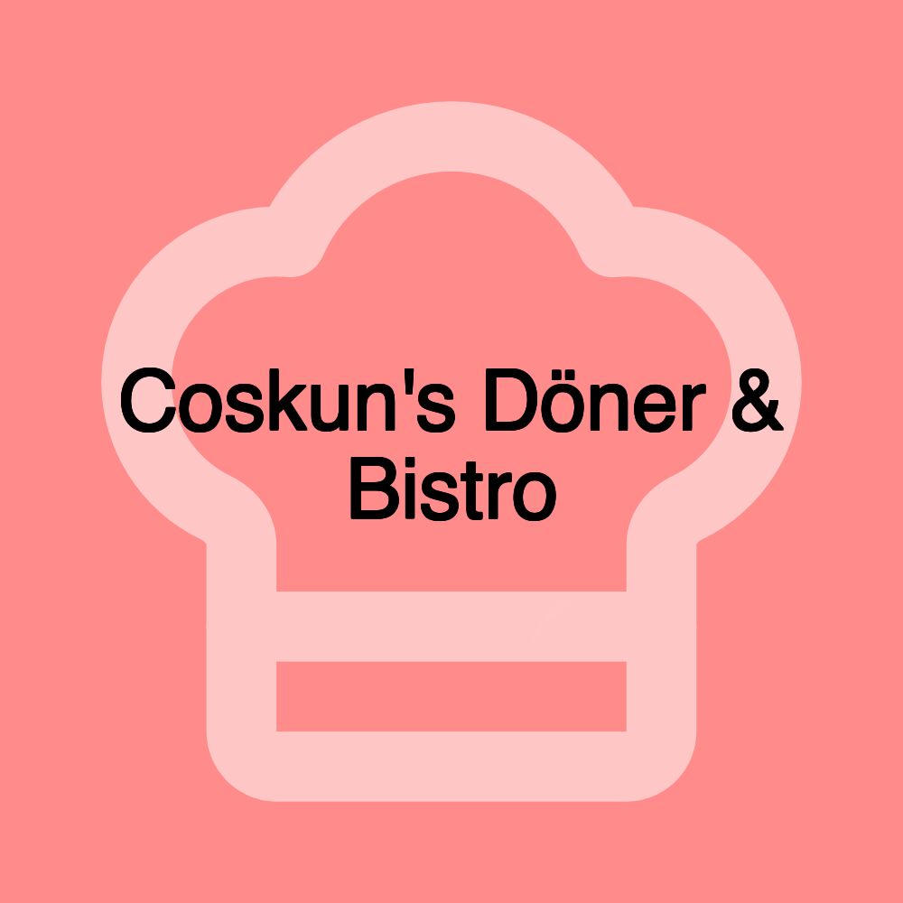 Coskun's Döner & Bistro