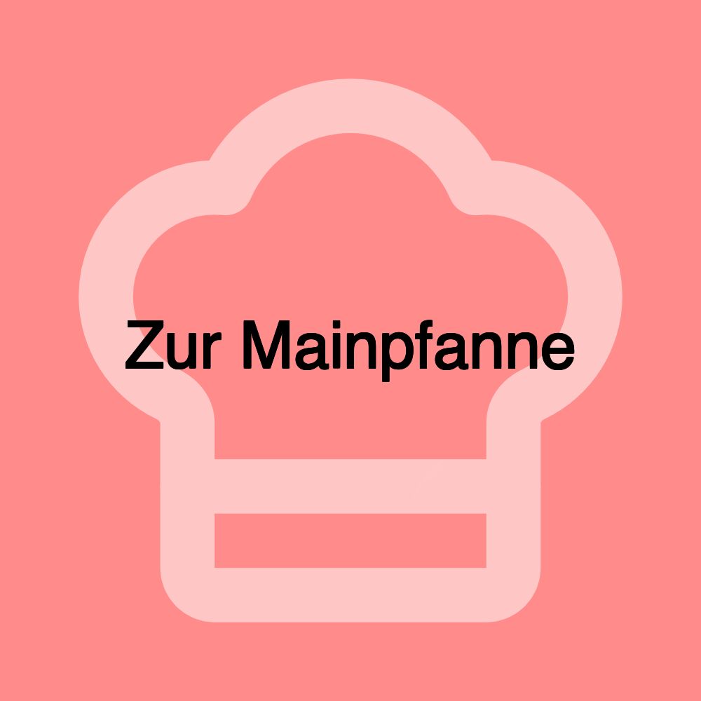 Zur Mainpfanne