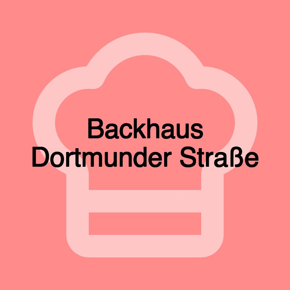 Backhaus Dortmunder Straße