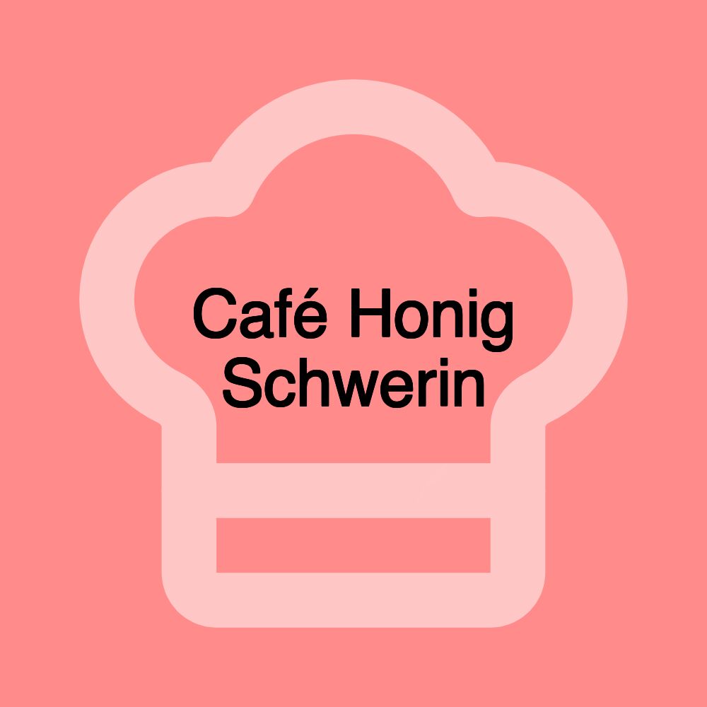 Café Honig Schwerin