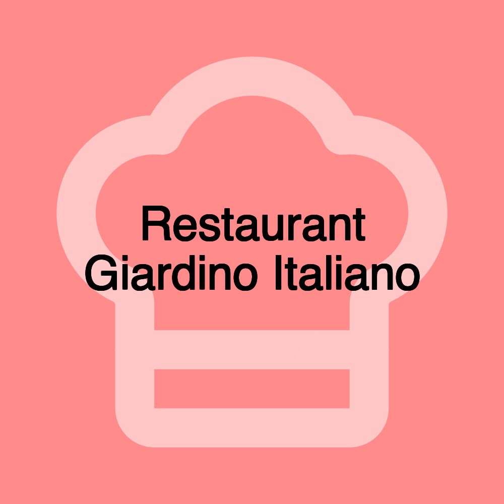 Restaurant Giardino Italiano