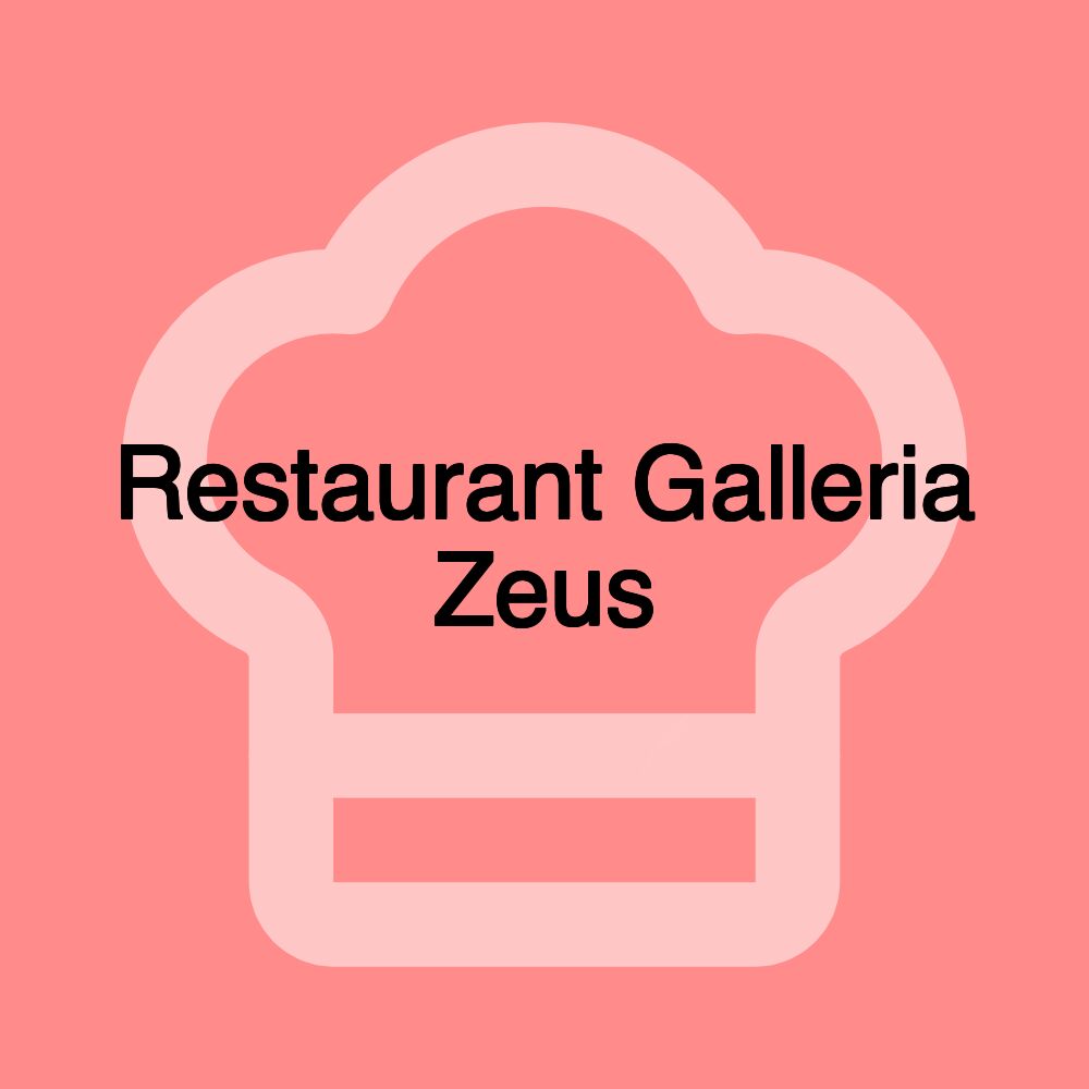 Restaurant Galleria Zeus