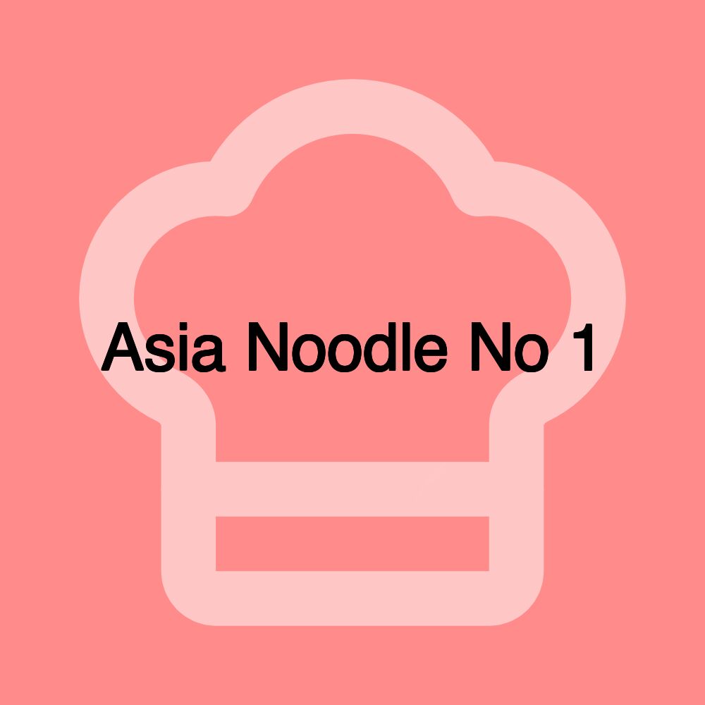 Asia Noodle No 1