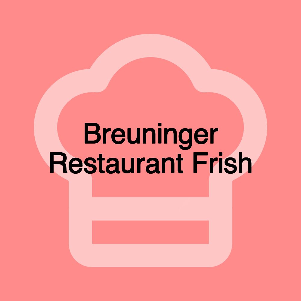 Breuninger Restaurant Frish