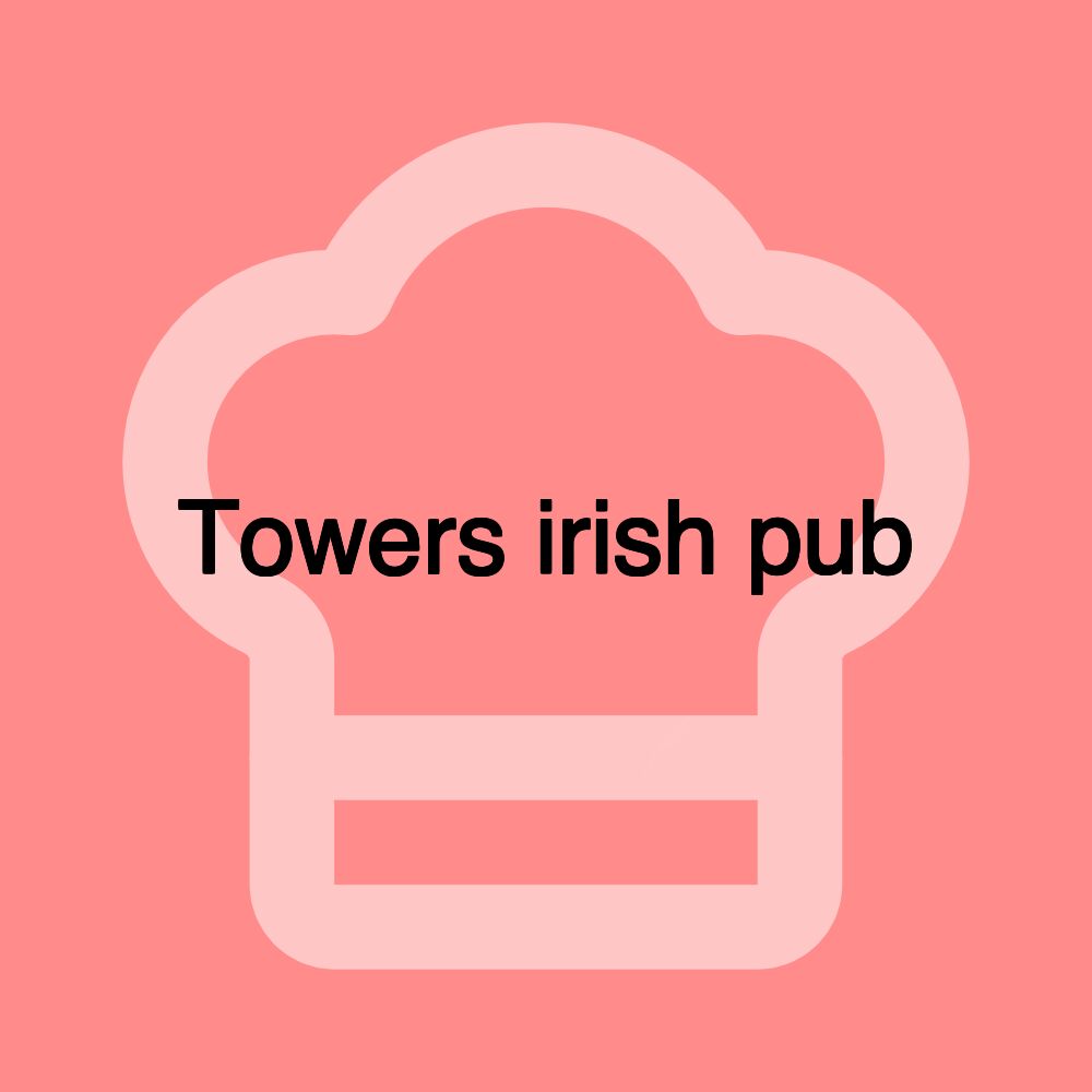 Towers irish pub