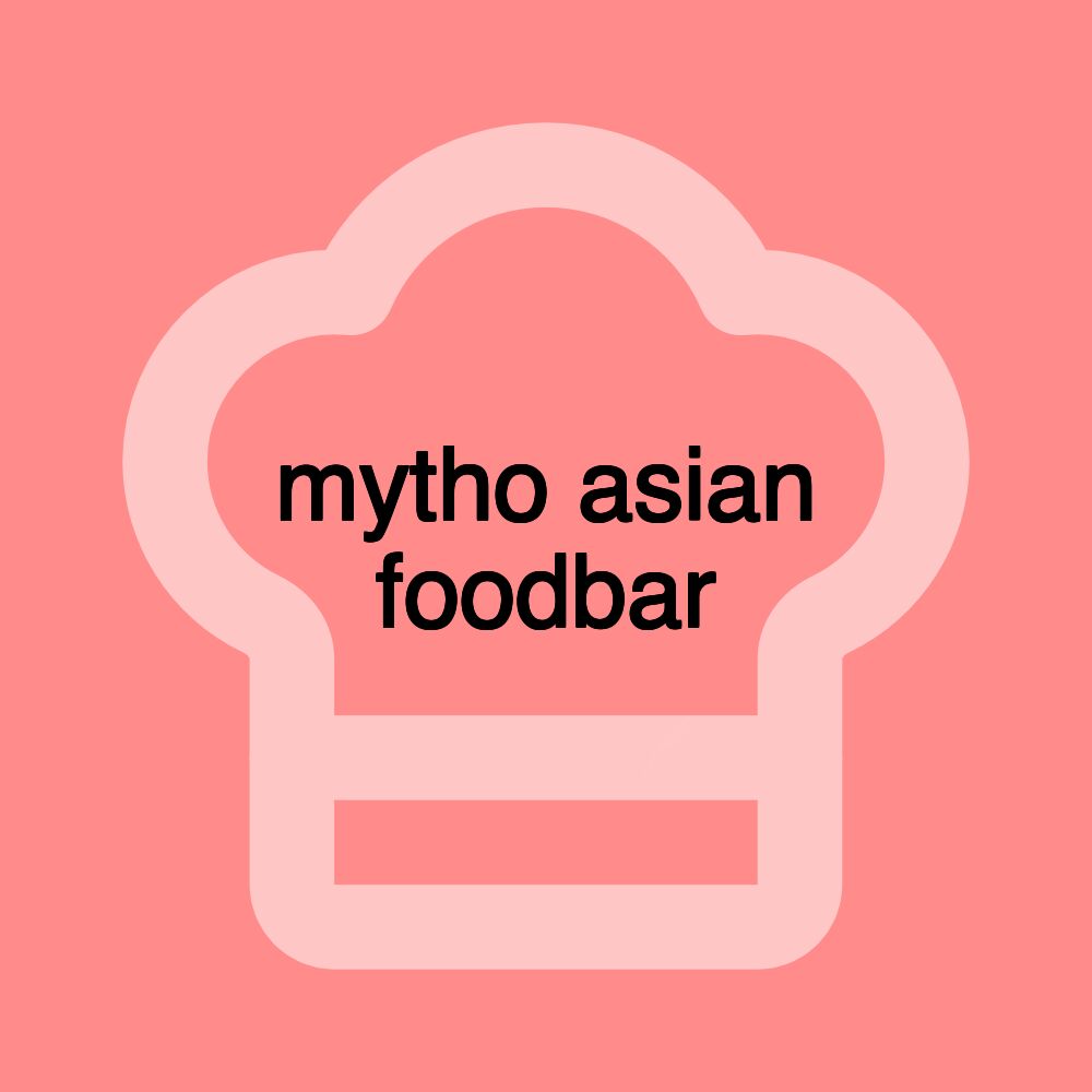 mytho asian foodbar